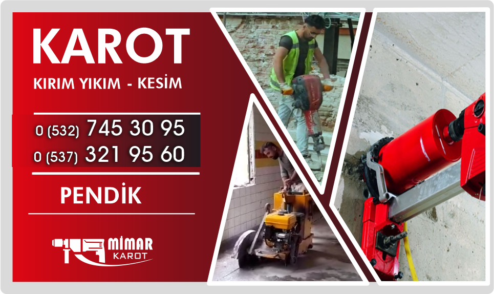 Pendik Karot Beton Delme Kırım Yıkım ve Kesim İşleri